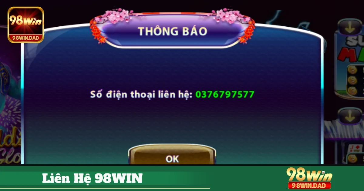 Các kênh liên hệ 98WIN chính thức dành cho người chơi