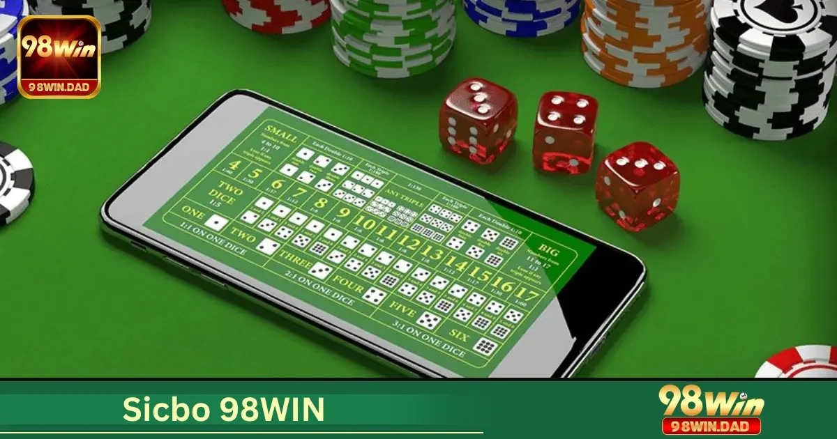 Sicbo 98WIN Là Gì? Hướng Dẫn Đặt Cược Từng Bước